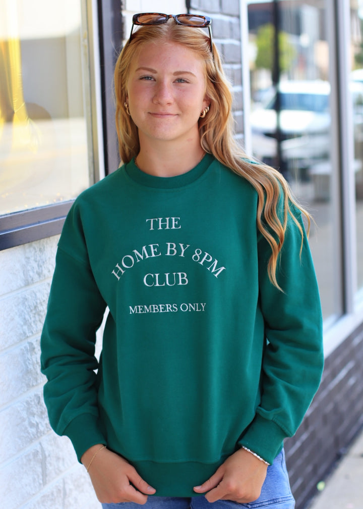 The Home By 8PM Club Sweatshirt