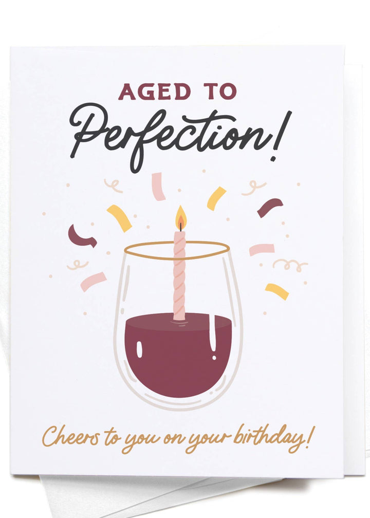 Aged to Perfection Wine Greeting Card